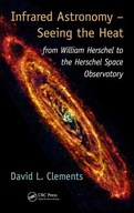 Infrared Astronomy - Seeing the Heat: from