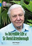 The Incredible Life of Sir David Attenborough: