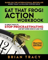 Eat That Frog! The Workbook TRACY
