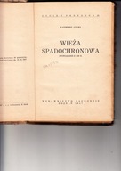 Wieża spadochronowa * Kazimierz Gołba 1947r.