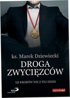 Droga zwycięzców Marek Dziewiecki