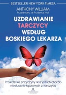 Uzdrawianie tarczycy według boskiego lekarza Vital