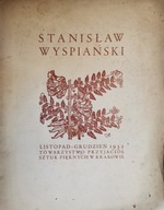 Stanisław Wyspiański listopad-grudzień 1932