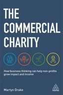 The Commercial Charity: How Business Thinking Can