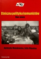 ETNICZNA POLITYKA KOMUNISTÓW - Nowakowska A., (1XK
