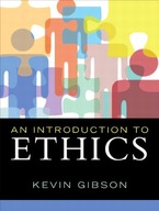 Introduction to Ethics, An Gibson Kevin
