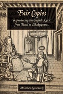 Fair Copies: Reproducing the English Lyric from