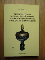 Miejsce liturgii w życiu chrześcijanina