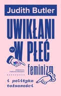 UWIKŁANI W PŁEĆ WYD. 2, JUDITH BUTLER