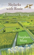 Skylarks with Rosie: A Somerset Spring Moss