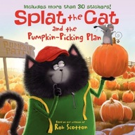 Splat the Cat and the Pumpkin-Picking Plan Rob Scotton