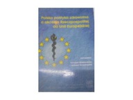 Polska polityka zdrowotna a akcesja Rzeczpospolit