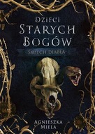 Śmiech diabła. Dzieci Starych Bogów.