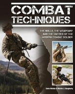 Combat Techniques: The Skills, the Weaponry and