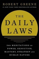 The Daily Laws: 366 Meditations on Power, Seduction, Mastery, Strategy and