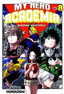 MY HERO ACADEMIA - Akademia bohaterów (Tom 8) - Kohei Horikoshi (KOMIKS)