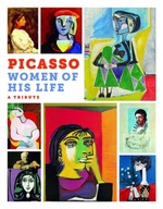 Picasso: Women of His Life. A Tribute Muller