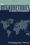 Megarhetorics of Global Development, The group