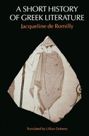 A Short History of Greek Literature de Romilly