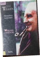 J. R. R. Tolkien Wizjoner i Marzyciel - Carpenter