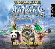 SPIRIT ANIMALS. UPADEK BESTII T.1 AUDIOBOOK ELIOT SCHREFER, ANDRZEJ HAUSNE