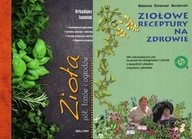 Zioła pól i ogrodów + Ziołowe receptury Senderski