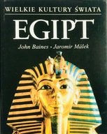 Wielkie Kultury Świata: Egipt John Baines