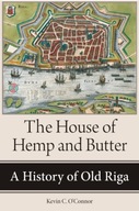 The House of Hemp and Butter: A History of Old