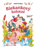 Riekankový kolotoč Adolf Dudek