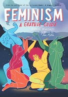 Feminism: A Graphic Guide Jenainati Cathia