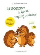 24 godziny z życia mądrej rodziny