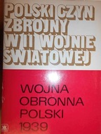 Polski czyn zbrojny w II wojnie światowej. Wojna o