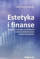 ESTETYKA I FINANSE, KRAWCZYK MARCIN MARIAN