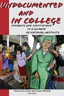 Undocumented and in College: Students and