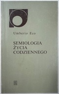 Semiologia życia codziennego Umberto Eco - Semiologia życia codziennego