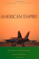 American Empire: The Realities and Consequences