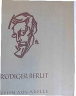 Rudiger berlit zehn Aquarelle - Praca zbiorowa