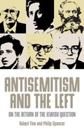 Antisemitism and the Left: On the Return of the