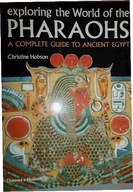 Exploring the World of the Pharaons -