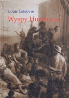 WYSPY HURRACANA - LOUIS LEFEBVRE