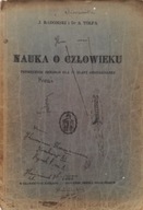 Nauka o człowieku - J. Radomski, S. Tołpa (1936)