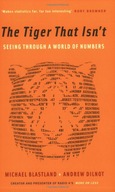 The Tiger That Isn t: Seeing Through a World of