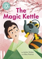 Reading Champion: The Magic Kettle: Independent