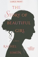 The Story of Beautiful Girl Simon Rachel