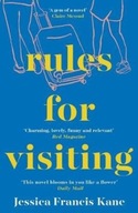 Rules for Visiting Kane Jessica Francis