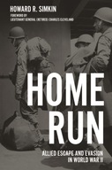 Home Run: Allied Escape and Evasion in World War