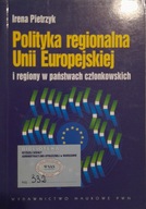 Polityka regionalna Unii europejskiej Irena Pietrzyk