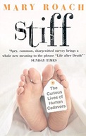 Stiff: The Curious Lives of Human Cadavers Roach