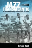 Jazz Transatlantic, Volume I: The African