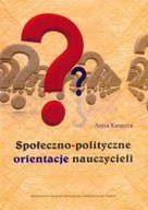 Społeczno-polityczne orientacje nauczycieli Kwater